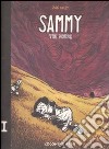 Sammy the mouse. Vol. 1 libro di Sally Zak