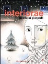 Interiorae. Vol. 3 libro di Giandelli Gabriella