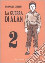 La guerra di Alan. Vol. 2 libro