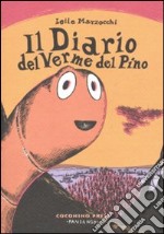 Il Diario del verme del pino libro