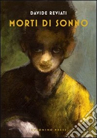 Morti di sonno libro