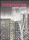Interiorae libro di Giandelli Gabriella
