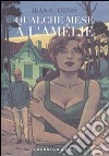 Qualche mese a L'Amelie libro