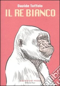 Il Re bianco