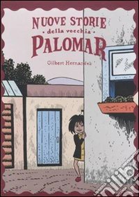 Nuove storie della vecchia Palomar