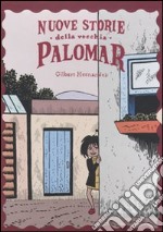 Nuove storie della vecchia Palomar libro