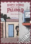 Nuove storie della vecchia Palomar libro