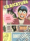 Caricature libro di Clowes Daniel
