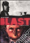 Blast. Vol. 1: Grassa carcassa libro