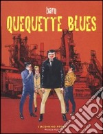 Quequette blues libro