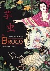 Il bruco libro di Ranpo Edogawa Maruo Suehiro