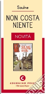 Non costa niente libro