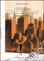 I segreti del Quai d'Orsay. Cronache diplomatiche. Vol. 2 libro