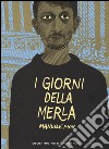 I giorni della merla libro