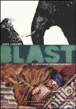 Blast. Vol. 2: L' apocalisse secondo San Jacky libro