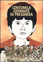 Centomila giornate di preghiera libro