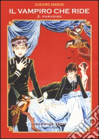 Il vampiro che ride. Vol. 2: Paradiso libro