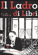 Il ladro di libri libro