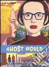Ghost world libro di Clowes Daniel