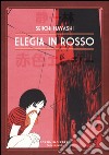 Elegia in rosso libro