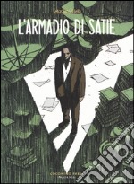 L'armadio di Satie libro