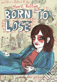 Born to lose libro