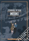 Inferno libro di Tatsumi Yoshihiro