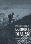 La guerra di Alan libro di Guibert Emmanuel