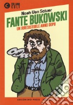 Fante Bukowski. Vol. 2 libro