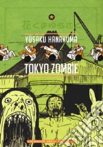 Tokyo zombie