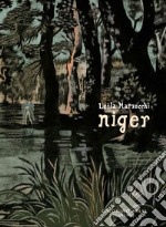 Niger. Ediz. integrale libro