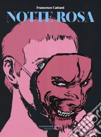 Notte rosa