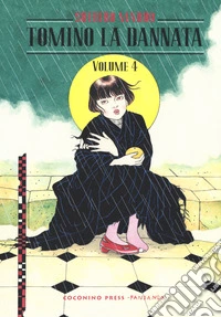 Tomino la dannata. Vol. 4