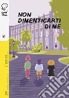 Non dimenticarti di me libro di Ghetti Lorenzo