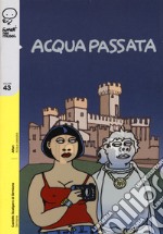 Acqua passata libro