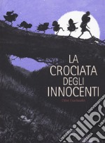 La crociata degli innocenti