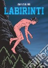 Labirinti. Vol. 2 libro