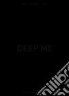 Deep me libro di Mathieu Marc-Antoine