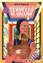 Cervello di gallina libro