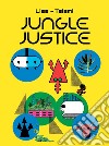 Jungle justice libro