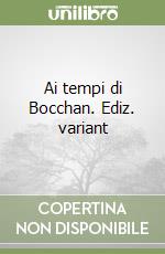 Ai tempi di Bocchan. Ediz. variant libro