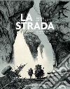 La strada libro di Larcenet Manu