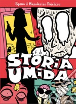 Storia umida