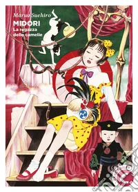 Midori. La ragazza delle camelie libro