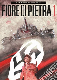 Fiore di pietra. Vol. 1 libro