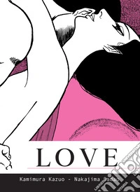 Love. Nuova ediz. libro