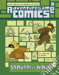 Adventuregame. Vol. 3: Samurai vs. Ninja libro