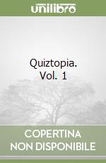 Quiztopia. Vol. 1 libro