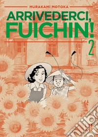 Arrivederci Fuichin!. Vol. 2 libro