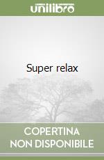 Super relax libro